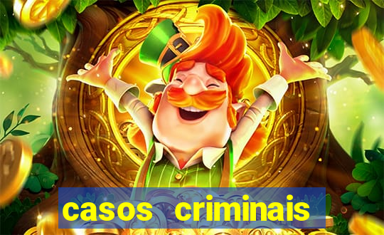 casos criminais para ler pdf